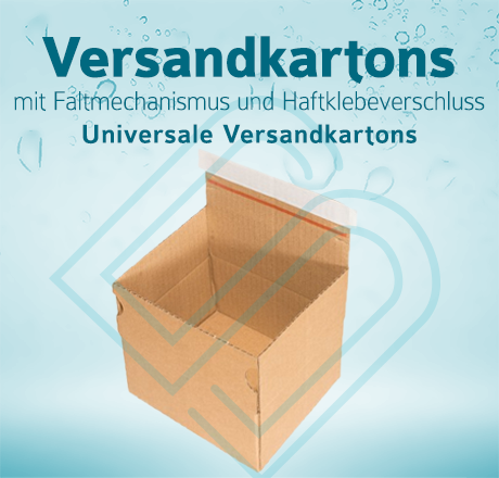 Universal Versandkartons mit cleverem Faltmechanismus und praktischem Haftklebeverschluss